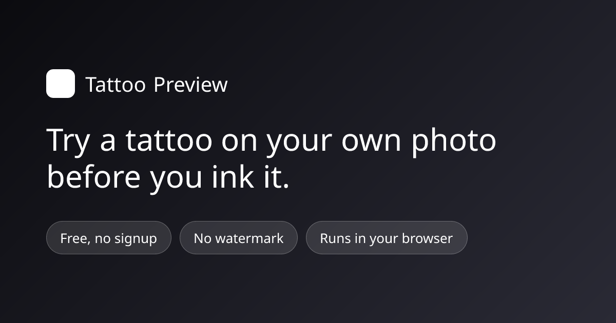 Tattoo Preview – Try On Tattoos on Your Own Photo, Free & No Signup